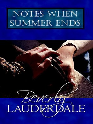 cover image of Notes When Summer Ends